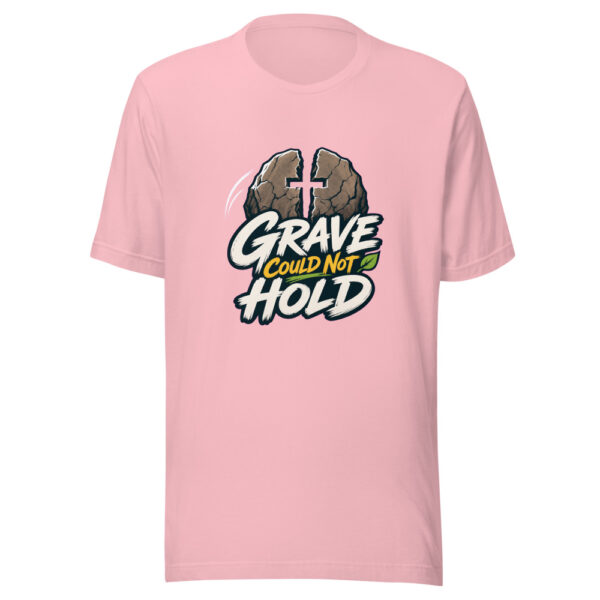Grave Could Not Hold Graphic Tee mockup 18