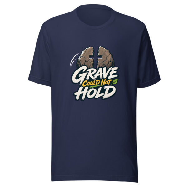 Grave Could Not Hold Graphic Tee mockup 9