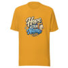 Hope Has A Name Graphic Tee mockup 3