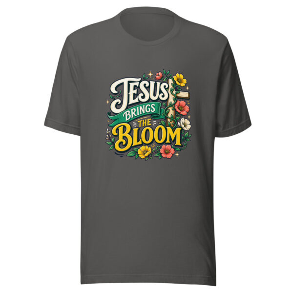 JESUS BRINGS THE BLOOM Heartbeat-20260621-codex-fallback Graphic Tee mockup 10