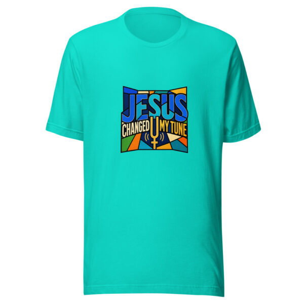 Jesus Changed My Tune Jesus-changed-my-tune Graphic Tee front view