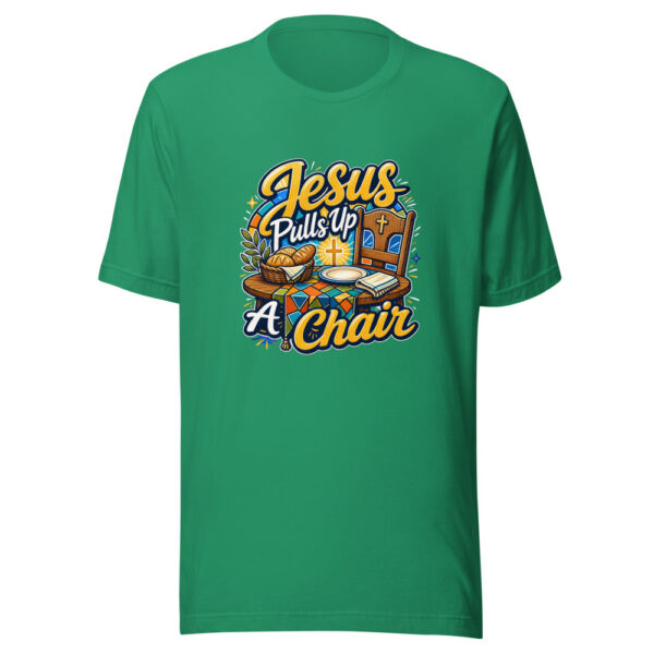 Jesus Pulls Up A Chair Graphic Tee mockup 16