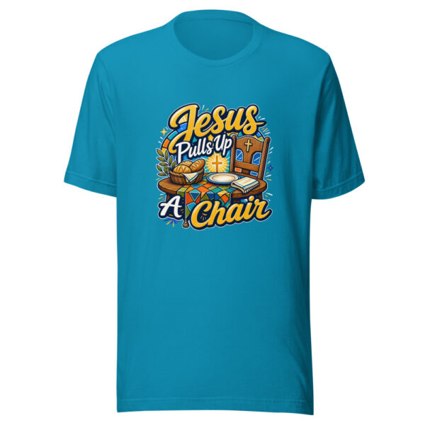 Jesus Pulls Up A Chair Graphic Tee mockup 2