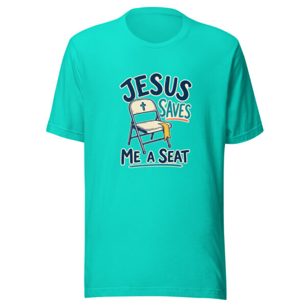 Jesus Saves Me A Seat Church-community-belonging Graphic Tee mockup 3