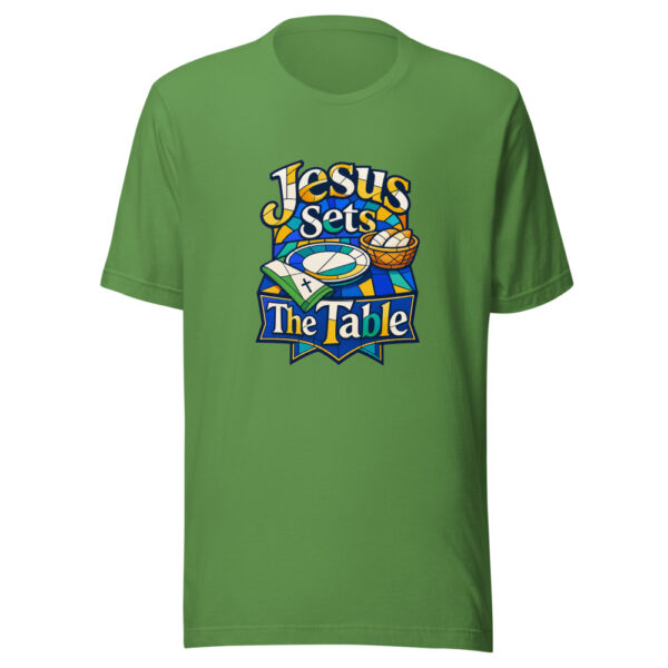 Jesus Sets The Table Graphic Tee mockup 17