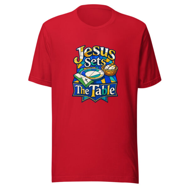 Jesus Sets The Table Graphic Tee mockup 20