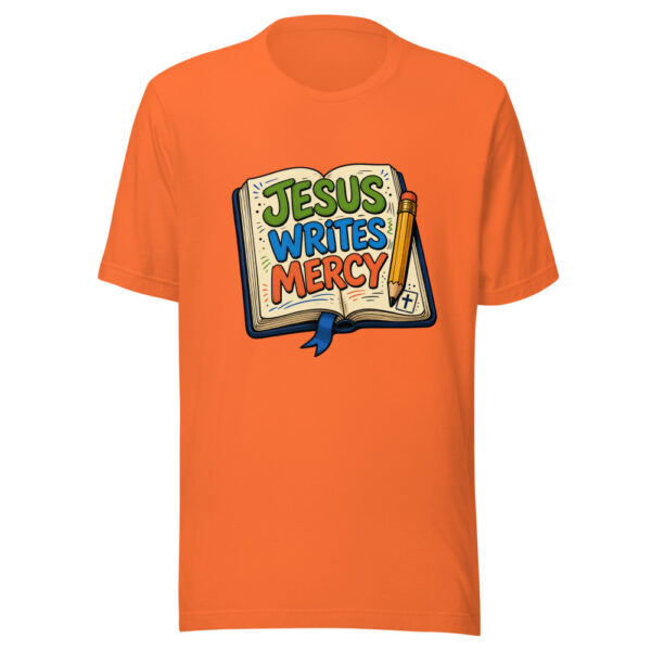 Jesus Writes Mercy Graphic Tee mockup 18
