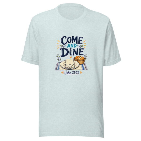 John 21:12 Come And Dine Graphic Tee mockup 22