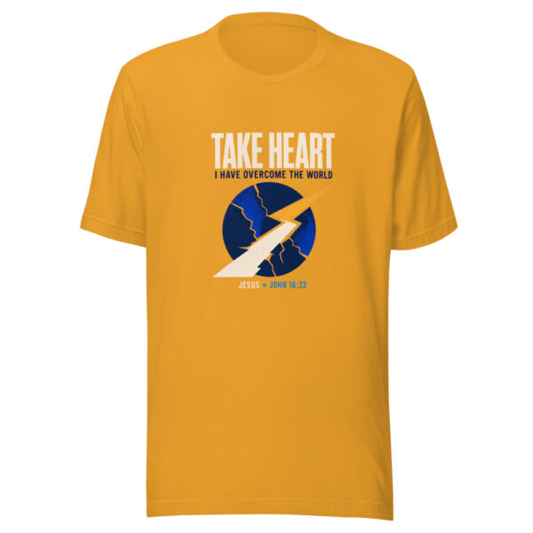 Take Heart I Have Overcome The World Jesus John 16:33 Take-heart-overcome Graphic Tee mockup 3