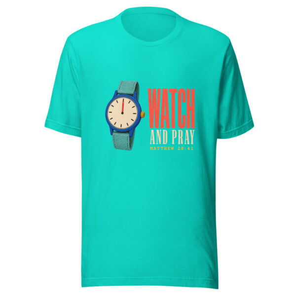 Watch And Pray Matthew 26:41 Watch-and-pray Graphic Tee front view