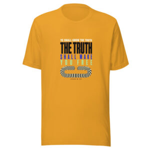 Ye Shall Know The Truth The Truth Shall Make You Free - John 8:32 Truth-shall-make-you-free-john-8-32 Graphic Tee mockup 1 Ye Shall Know The Truth The Truth Shall Make You Free - John 8:32 Truth-shall-make-you-free-john-8-32 Graphic Tee front view