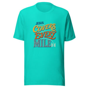 Jesus Covers Every Mile Graphic Tee front view