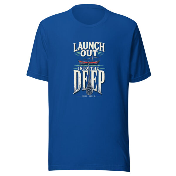 Launch Out Into The Deep — Jesus, Luke 5:4 Launch-out-into-the-deep Graphic Tee mockup 1 Launch Out Into The Deep — Jesus, Luke 5:4 Launch-out-into-the-deep Graphic Tee front view