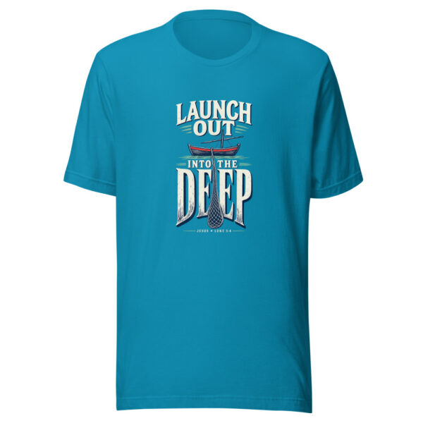 Launch Out Into The Deep — Jesus, Luke 5:4 Launch-out-into-the-deep Graphic Tee mockup 2 Launch Out Into The Deep — Jesus, Luke 5:4 Launch-out-into-the-deep Graphic Tee mockup 2