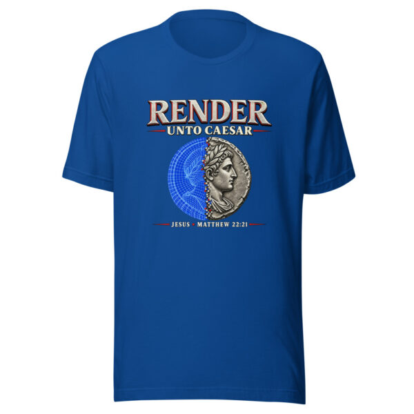 Render Unto Caesar — Jesus, Matthew 22:21 Render-unto-caesar Graphic Tee mockup 2 Render Unto Caesar — Jesus, Matthew 22:21 Render-unto-caesar Graphic Tee mockup 2