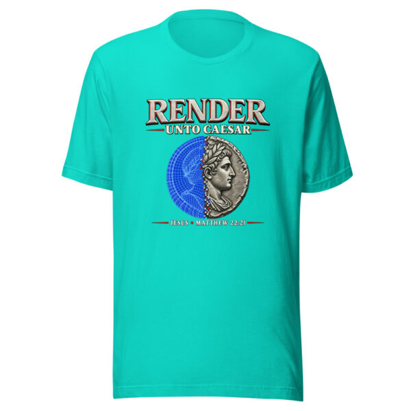 Render Unto Caesar — Jesus, Matthew 22:21 Render-unto-caesar Graphic Tee mockup 3 Render Unto Caesar — Jesus, Matthew 22:21 Render-unto-caesar Graphic Tee mockup 3