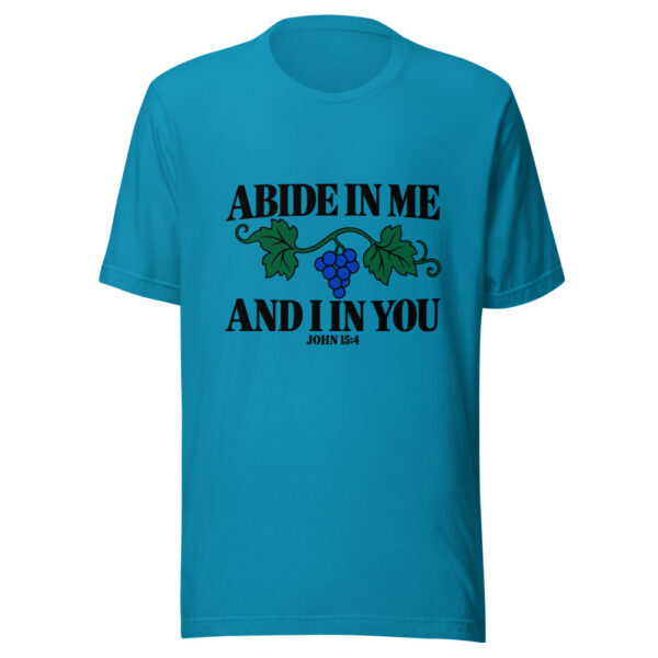 Abide In Me And I In You Graphic Tee mockup 2 Abide In Me And I In You Graphic Tee mockup 2