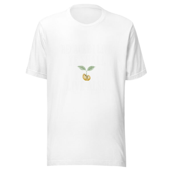 Because I Live Ye Shall Live Also Graphic Tee mockup 5