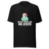 Build Your Life On Jesus Graphic Tee mockup 4