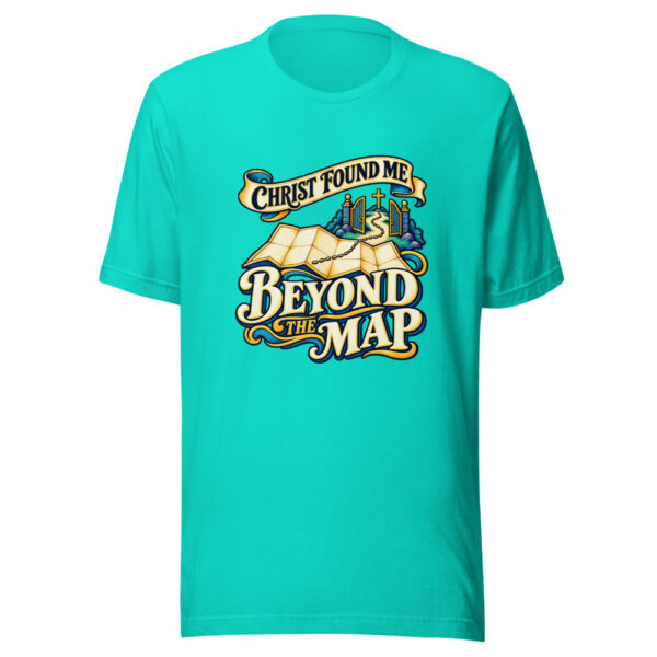 Christ Found Me Beyond The Map Found-beyond-map Graphic Tee front view