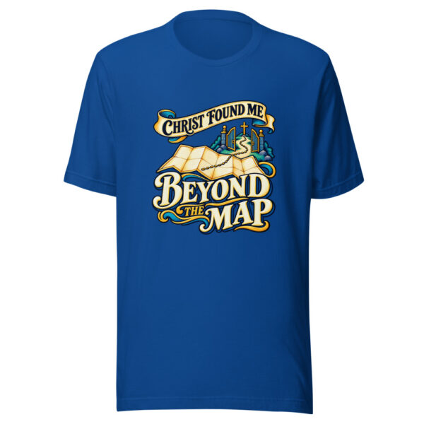 Christ Found Me Beyond The Map Found-beyond-map Graphic Tee mockup 3