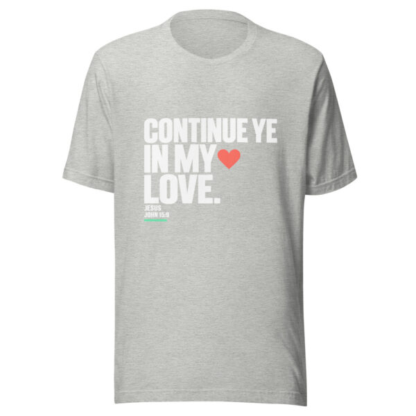 Continue Ye In My Love Graphic Tee mockup 7