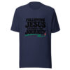 Following Jesus Changes The Journey Graphic Tee mockup 6 Following Jesus Changes The Journey Graphic Tee mockup 6