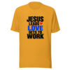 Jesus Leads Love Gets To Work Graphic Tee mockup 2 Jesus Leads Love Gets To Work Graphic Tee mockup 2