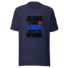 Jesus Leads Love Gets To Work Graphic Tee mockup 6 Jesus Leads Love Gets To Work Graphic Tee mockup 6