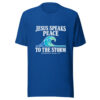 Jesus Speaks Peace To The Storm Graphic Tee mockup 3