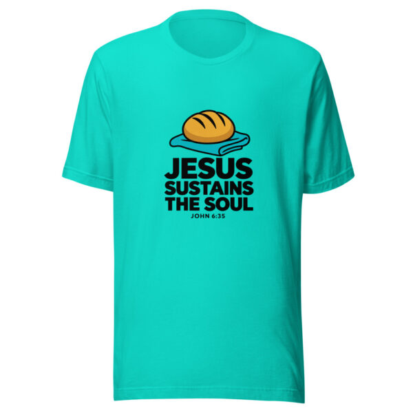 Jesus Sustains The Soul Graphic Tee mockup 3