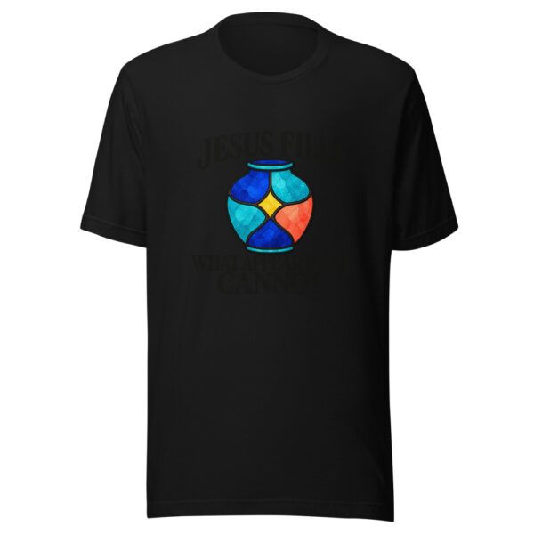 Jesus Fills What Appearances Cannot Graphic Tee mockup 4 Jesus Fills What Appearances Cannot Graphic Tee mockup 4