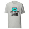 Jesus Gives Love A Lasting Address Graphic Tee mockup 7 Jesus Gives Love A Lasting Address Graphic Tee mockup 7