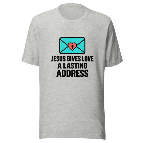 Jesus Gives Love A Lasting Address Graphic Tee mockup 7 Jesus Gives Love A Lasting Address Graphic Tee mockup 7