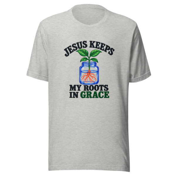 Jesus Keeps My Roots In Grace Graphic Tee mockup 7