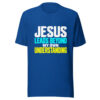 Jesus Leads Beyond My Own Understanding Graphic Tee mockup 3 Jesus Leads Beyond My Own Understanding Graphic Tee mockup 3