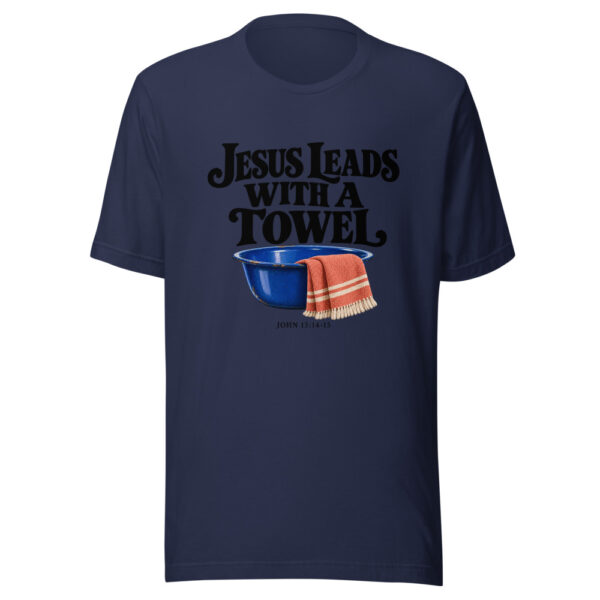 Jesus Leads With A Towel Graphic Tee mockup 6 Jesus Leads With A Towel Graphic Tee mockup 6