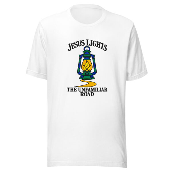 Jesus Lights The Unfamiliar Road Graphic Tee mockup 5