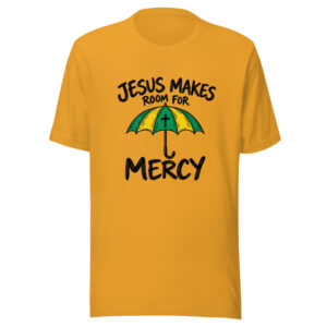 Jesus Makes Room For Mercy Graphic Tee front view