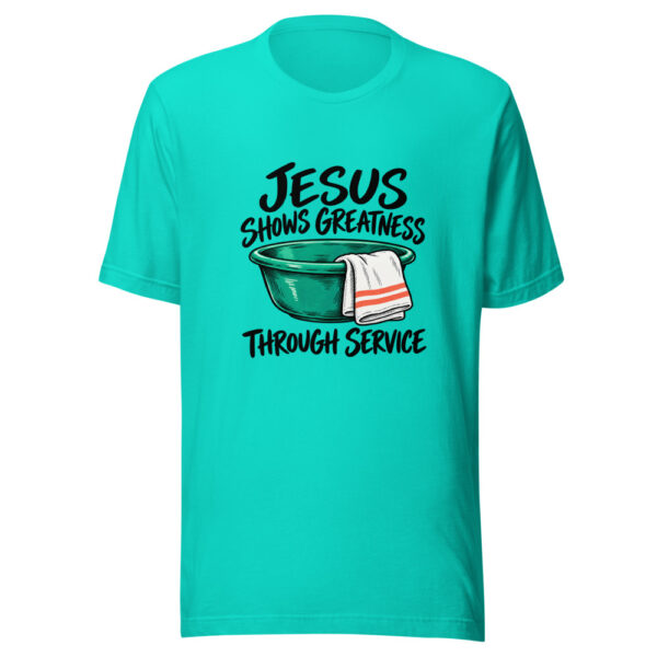 Jesus Shows Greatness Through Service Graphic Tee mockup 2 Jesus Shows Greatness Through Service Graphic Tee mockup 2