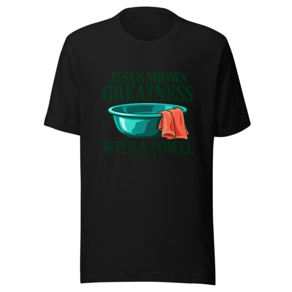 Jesus Shows Greatness With A Towel Graphic Tee mockup 4 Jesus Shows Greatness With A Towel Graphic Tee mockup 4