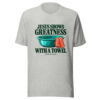 Jesus Shows Greatness With A Towel Graphic Tee mockup 7 Jesus Shows Greatness With A Towel Graphic Tee mockup 7