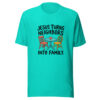 Jesus Turns Neighbors Into Family Graphic Tee mockup 2 Jesus Turns Neighbors Into Family Graphic Tee mockup 2