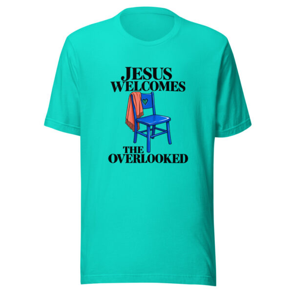 Jesus Welcomes The Overlooked Graphic Tee mockup 3 Jesus Welcomes The Overlooked Graphic Tee mockup 3