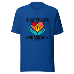 That Ye Love One Another Graphic Tee mockup 1 That Ye Love One Another Graphic Tee front view