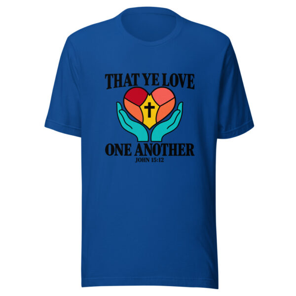 That Ye Love One Another Graphic Tee front view