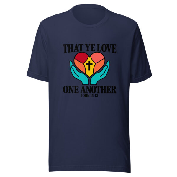 That Ye Love One Another Graphic Tee mockup 6