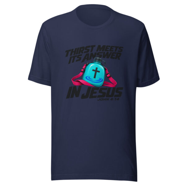Thirst Meets Its Answer In Jesus Graphic Tee mockup 6 Thirst Meets Its Answer In Jesus Graphic Tee mockup 6