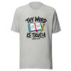 Thy Word Is Truth Graphic Tee mockup 8 Thy Word Is Truth Graphic Tee mockup 8
